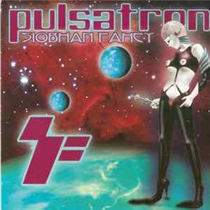 Siobhan Fahey - Pulsatron Mp3