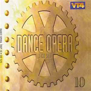 Various - Dance Opera Trip 10 Mp3