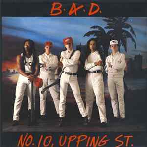 B.A.D. - No. 10, Upping St. Mp3