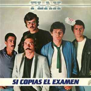 Flax - Si Copias El Examen / Mary Mp3