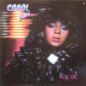 Carol Jiani - Ask Me Mp3