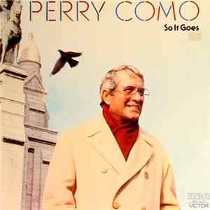 Perry Como - So It Goes Mp3