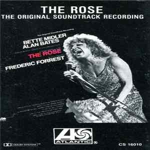 Bette Midler - The Rose - The Original Soundtrack Recording Mp3