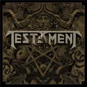 Testament - Brotherhood Of The Snake Mp3