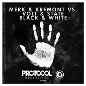 Merk & Kremont Vs. Volt & State - Black & White Mp3