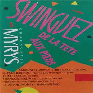 Various - Swinguez De la Tête Aux Pieds Mp3