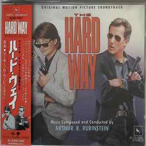 Arthur B. Rubinstein - The Hard Way ( Music From The Motion Picture) Mp3