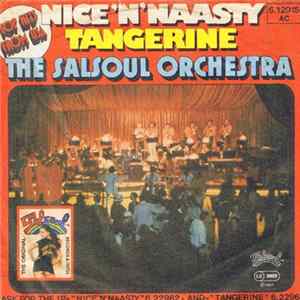 The Salsoul Orchestra - Nice 'N' Naasty / Tangerine Mp3