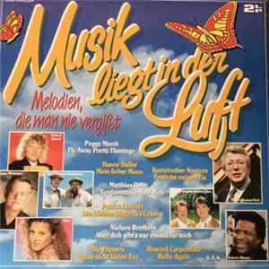 Various - Musik Liegt In Der Luft - Melodien, Die Man Nie Vergißt Mp3