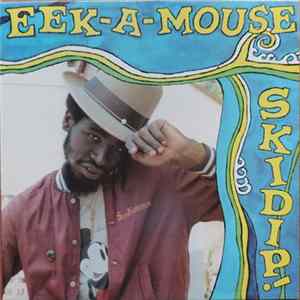 Eek-A-Mouse - Skidip! Mp3