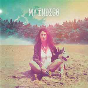 My Indigo - My Indigo Mp3