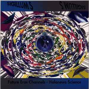 Sigillum S - Future Eros Channels Mp3