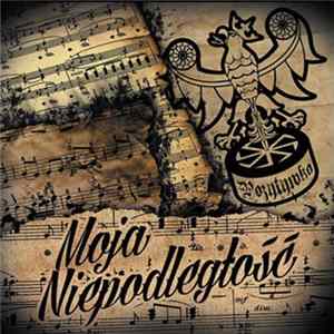 Pozytywka - Moja Niepodległość Mp3