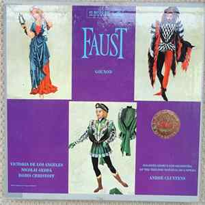 Gounod - Victoria De Los Angeles, Nicolai Gedda, Boris Christoff, André Cluytens - Faust Mp3