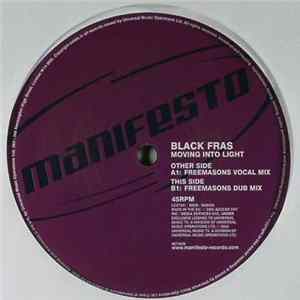 Black Fras - Moving Into Light Mp3