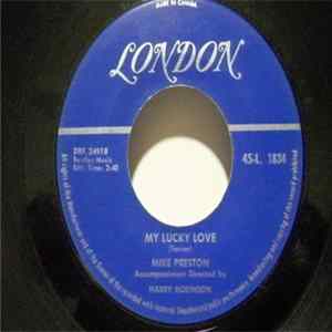 Mike Preston - My Lucky Love Mp3