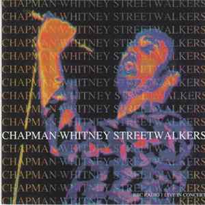 Chapman-Whitney Streetwalkers - BBC Radio 1 Live In Concert Mp3