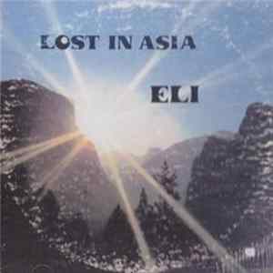 Eli - Lost In Asia Mp3