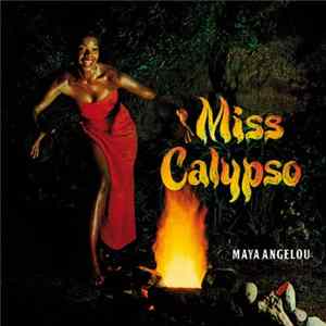 Maya Angelou - Miss Calypso Mp3