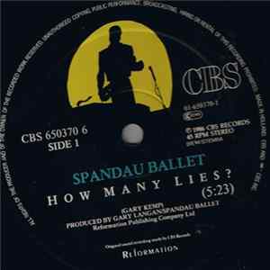 Spandau Ballet - How Many Lies ? Mp3