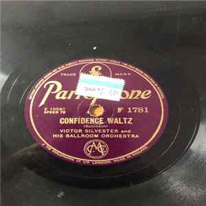 Victor Silvester And His Ballroom Orchestra - Confidence Waltz / Memories Of You Mp3