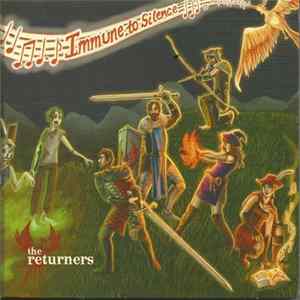 The Returners - Immune To Silence Mp3