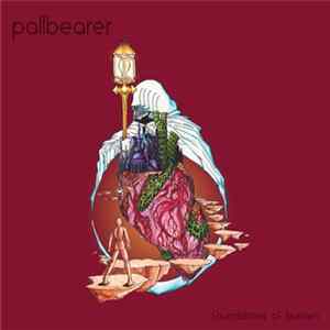 Pallbearer - Foundations Of Burden Mp3