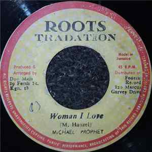 Michael Prophet - Woman I Love Mp3