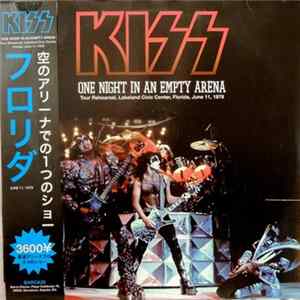 Kiss - One Night In A Empty Arena Mp3