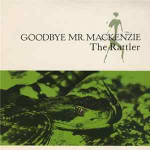 Goodbye Mr. Mackenzie - The Rattler Mp3