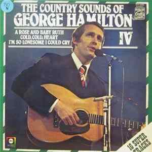 George Hamilton IV - The Country Sounds Of Mp3
