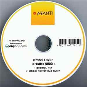 Kimito Lopez - Arabian Queen Mp3