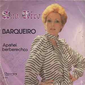 Ana Kiro - Barqueiro Mp3
