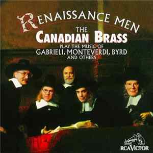 The Canadian Brass - Renaissance Men Mp3