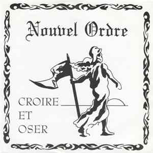 Nouvel Ordre - Croire Et Oser Mp3