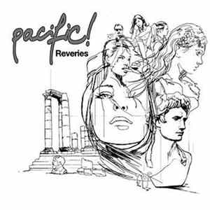 Pacific! - Reveries Mp3