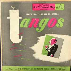 Xavier Cugat And His Orchestra - Tangos Mp3