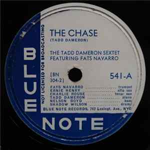 The Tadd Dameron Sextet Featuring Fats Navarro - The Chase / Dameronia Mp3