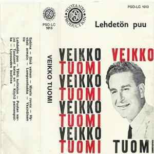 Veikko Tuomi - Lehdetön Puu Mp3