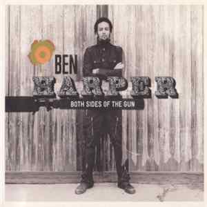 Ben Harper - Both Sides Of The Gun Mp3
