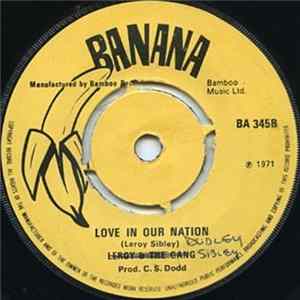 John Holt & The Gang / Leroy & The Gang - Build Our Dream / Love In Our Nation Mp3