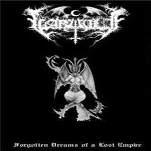 Warwulf - Forgotten Dreams Of A Lost Empire Mp3