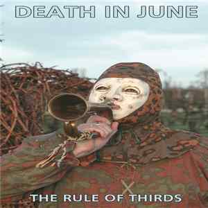 Death In June - The Rule Of Thirds Mp3