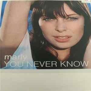 Marly - You Never Know Mp3