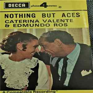 Caterina Valente & Edmundo Ros With The Edmundo Ros Orchestra - Nothing But Aces Mp3