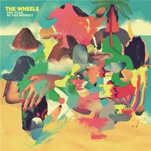 The Wheels - The Year of the Monkey Mp3