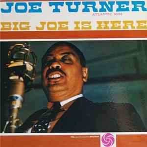 Joe Turner - Big Joe Is Here Mp3