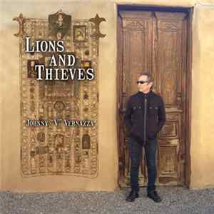 Johnny "V" Vernazza - Lions And Thieves Mp3