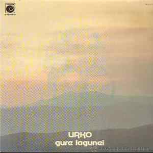 Urko - Gure Lagunei Mp3