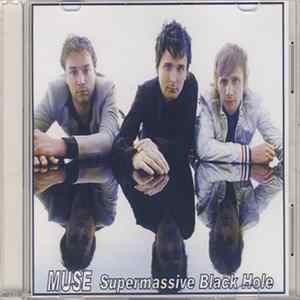 Muse - Supermassive Black Hole Mp3